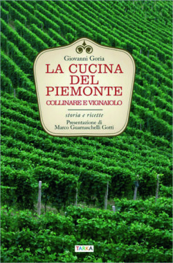 Copertina del libro "La cucina del Piemonte Collinare e vignaiolo" di Giovanni Goria